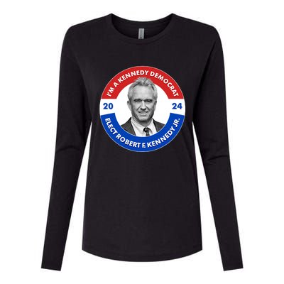 Im A Kennedy Democrat Elect Robert F Kennedy Jr For President Emblem Button Womens Cotton Relaxed Long Sleeve T-Shirt