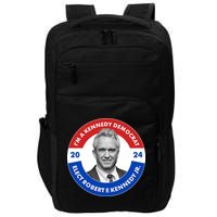 Im A Kennedy Democrat Elect Robert F Kennedy Jr For President Emblem Button Impact Tech Backpack