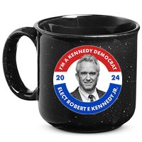 Im A Kennedy Democrat Elect Robert F Kennedy Jr For President Emblem Button 15oz Campfire Ceramic Mug