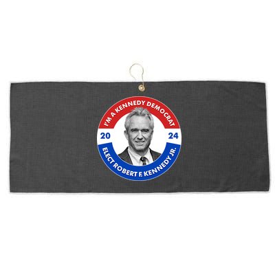 Im A Kennedy Democrat Elect Robert F Kennedy Jr For President Emblem Button Large Microfiber Waffle Golf Towel