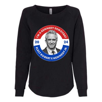 Im A Kennedy Democrat Elect Robert F Kennedy Jr For President Emblem Button Womens California Wash Sweatshirt