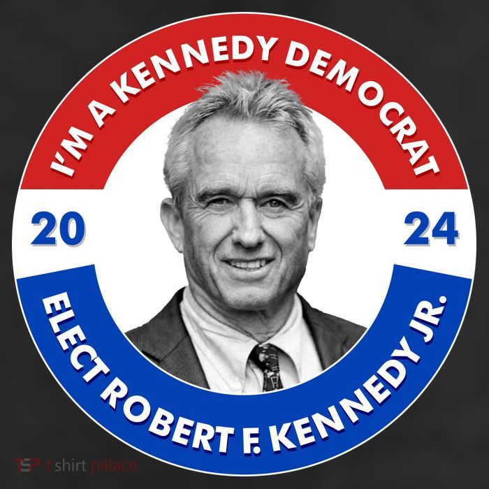 Im A Kennedy Democrat Elect Robert F Kennedy Jr For President Emblem Button 25L Jumbo Tote