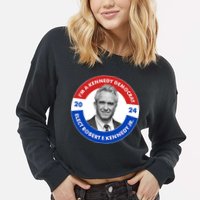Im A Kennedy Democrat Elect Robert F Kennedy Jr For President Emblem Button Cropped Pullover Crew