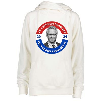 Im A Kennedy Democrat Elect Robert F Kennedy Jr For President Emblem Button Womens Funnel Neck Pullover Hood