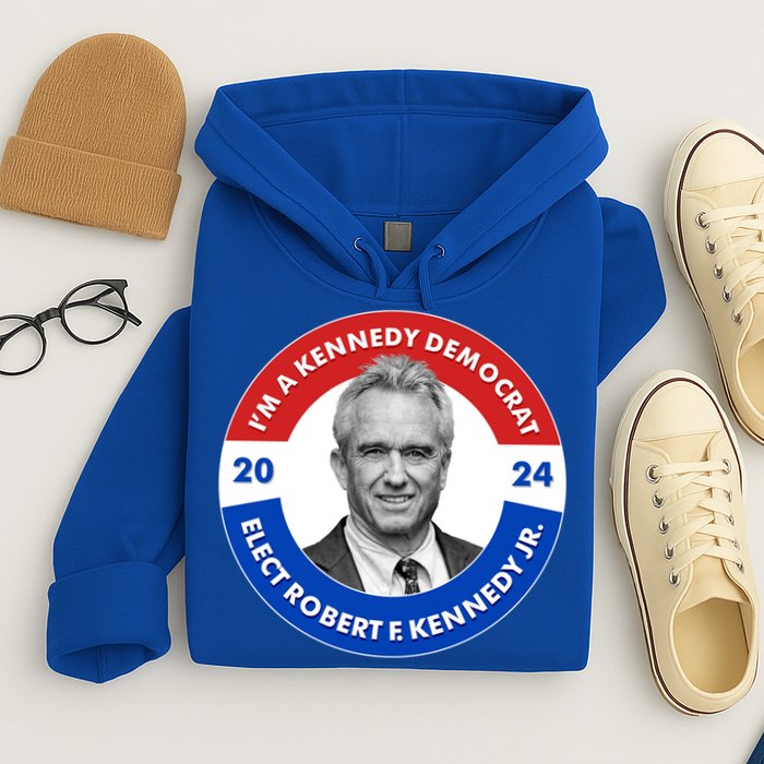 Im A Kennedy Democrat Elect Robert F Kennedy Jr For President Emblem Button Hoodie