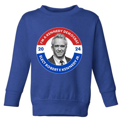 Im A Kennedy Democrat Elect Robert F Kennedy Jr For President Emblem Button Toddler Sweatshirt