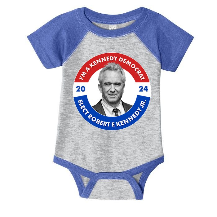 Im A Kennedy Democrat Elect Robert F Kennedy Jr For President Emblem Button Infant Baby Jersey Bodysuit