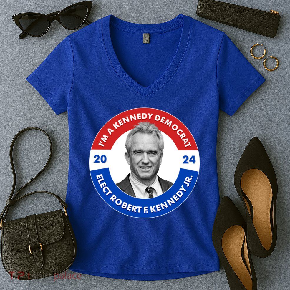 Im A Kennedy Democrat Elect Robert F Kennedy Jr For President Emblem Button Women's V-Neck T-Shirt