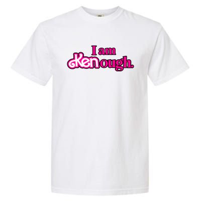 I Am Kenough Garment-Dyed Heavyweight T-Shirt