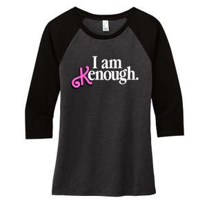 I Am Kenough Funny I Am Kenough For Men Women's Tri-Blend 3/4-Sleeve Raglan Shirt