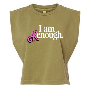 I Am Kenough Funny I Am Kenough For Men Garment-Dyed Women's Muscle Tee