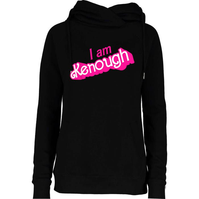 I Am Kenough Shirts Womens Funnel Neck Pullover Hood