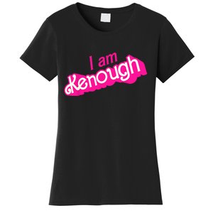 I Am Kenough Shirts Women's T-Shirt