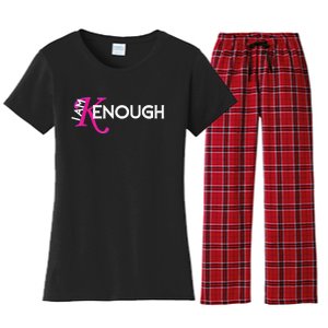 I Am K Enough Funny Kenenough Women's Flannel Pajama Set