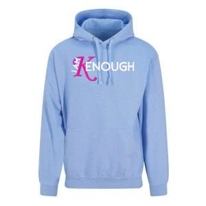 I Am K Enough Funny Kenenough Unisex Surf Hoodie