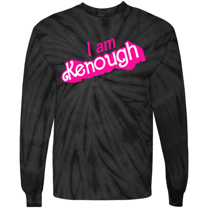 I Am Kenough Funny I Am Kenough For Men Tie-Dye Long Sleeve Shirt