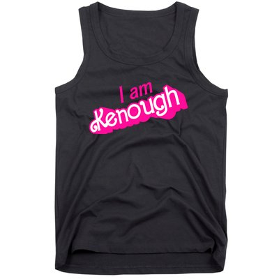 I Am Kenough Funny I Am Kenough For Men Tank Top