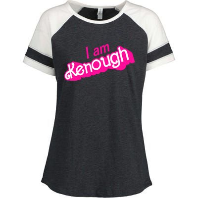 I Am Kenough Funny I Am Kenough For Men Enza Ladies Jersey Colorblock Tee