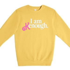 I Am Kenough Funny I Am Kenough Premium Crewneck Sweatshirt