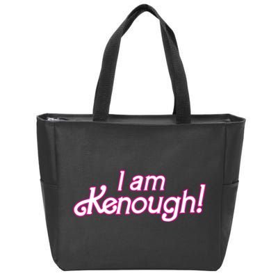 I Am Kenough Zip Tote Bag