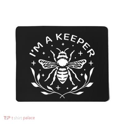 IM A Keeper Beekeeper Funny Mousepad