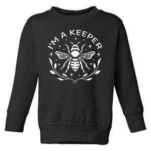 IM A Keeper Beekeeper Funny Toddler Sweatshirt