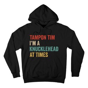 IM A Knucklehead At Times Tim Walz Debate Hoodie