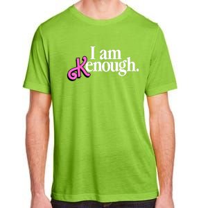 I Am Kenough Funny I Am Kenough Adult ChromaSoft Performance T-Shirt