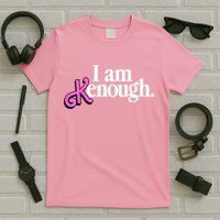 I Am Kenough Funny I Am Kenough T-Shirt