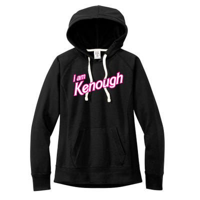 I Am Kenough Women's Fleece Hoodie