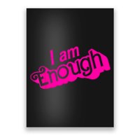 I Am Kenough Funny I Am Kenough Poster