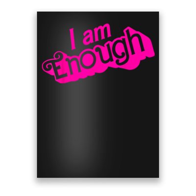 I Am Kenough Funny I Am Kenough Poster