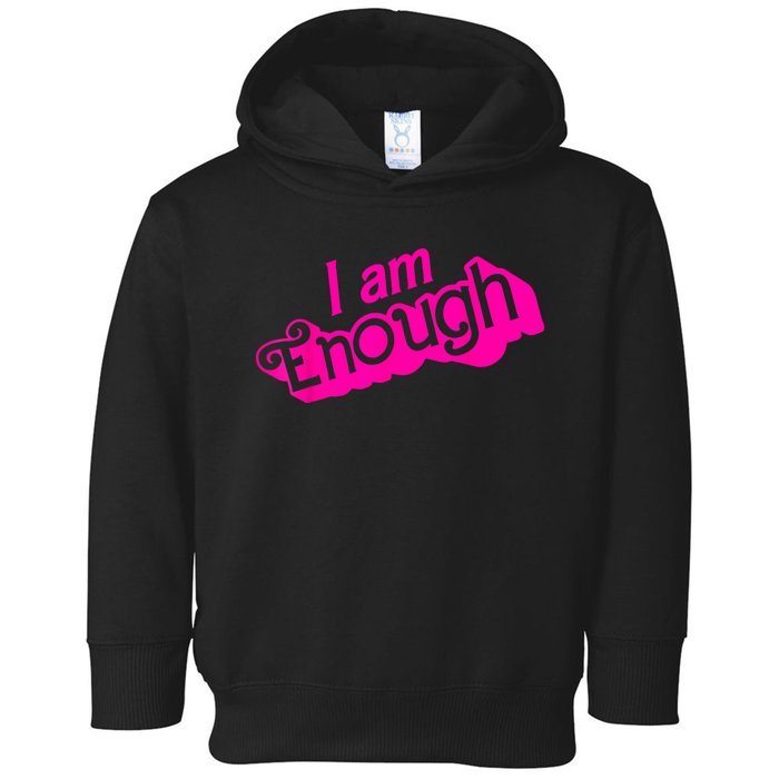 I Am Kenough Funny I Am Kenough Toddler Hoodie