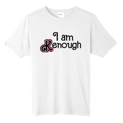 I Am Kenough Tall Fusion ChromaSoft Performance T-Shirt