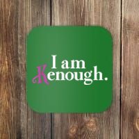 I Am Kenough Funny Colorful Coaster