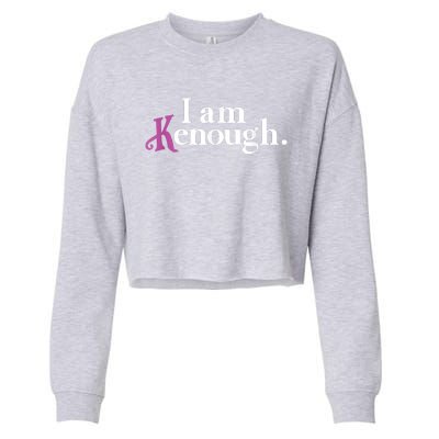 I Am Kenough Funny Colorful Cropped Pullover Crew