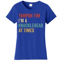 IM A Knucklehead At Times Tim Walz Debate Women's T-Shirt