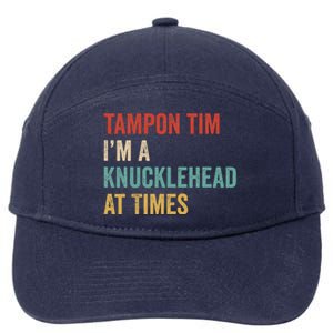 IM A Knucklehead At Times Tim Walz Debate 7-Panel Snapback Hat