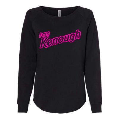 I Am Kenough Womens California Wash Sweatshirt