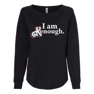 I Am Kenough Womens California Wash Sweatshirt