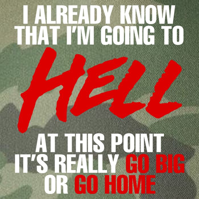 I Already Know That I’m Going To Hell At This Point It’s Really Go Big Or Go Hom Legacy Tie Dye Trucker Hat