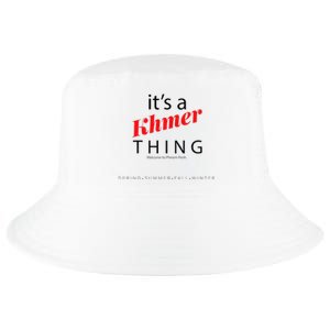 ItS A Khmer Thing – Celebrate Cambodian Culture & Travel Cool Comfort Performance Bucket Hat