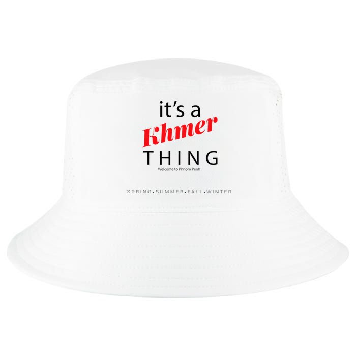 ItS A Khmer Thing – Celebrate Cambodian Culture & Travel Cool Comfort Performance Bucket Hat