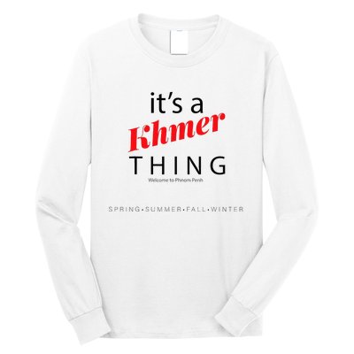 ItS A Khmer Thing – Celebrate Cambodian Culture & Travel Long Sleeve Shirt