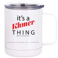 ItS A Khmer Thing – Celebrate Cambodian Culture & Travel 12 oz Stainless Steel Tumbler Cup