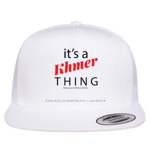 ItS A Khmer Thing – Celebrate Cambodian Culture & Travel Flat Bill Trucker Hat