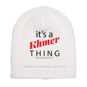 ItS A Khmer Thing – Celebrate Cambodian Culture & Travel Short Acrylic Beanie