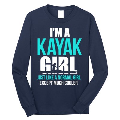 IM A Kayak Girl | Funny Kayaking Long Sleeve Shirt