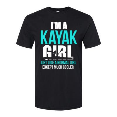 IM A Kayak Girl | Funny Kayaking Softstyle CVC T-Shirt