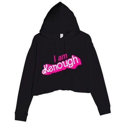 I Am Kenough Funny I Am Kenough Crop Fleece Hoodie